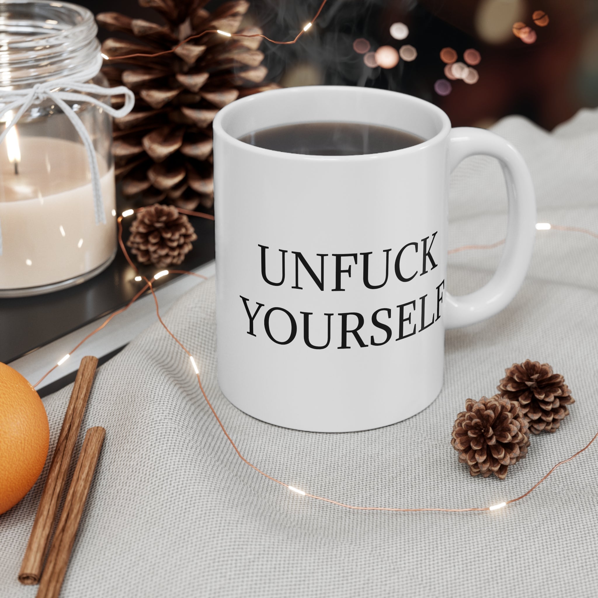 Unfuck Yourself Mug