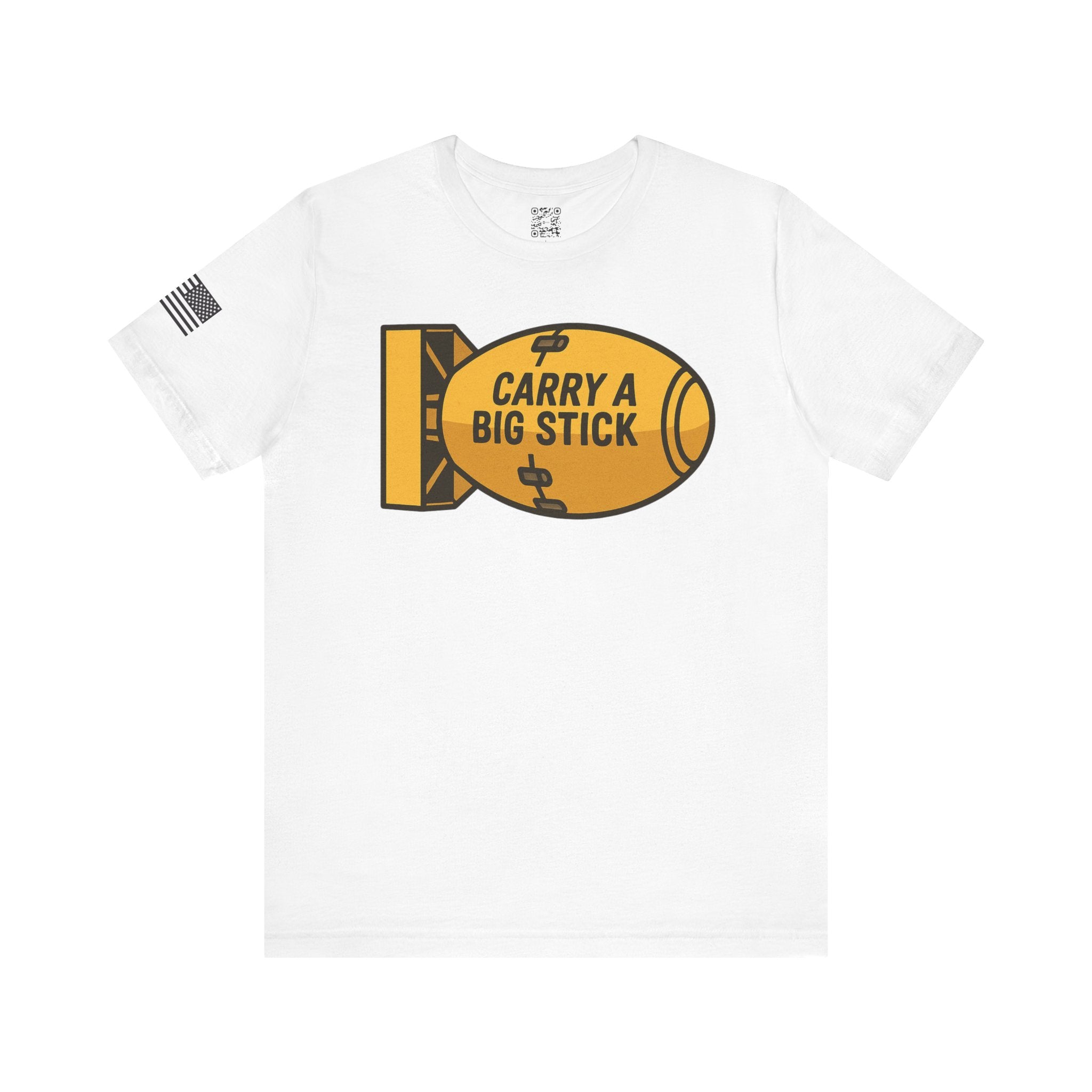 Carry A Big Stick T-Shirt