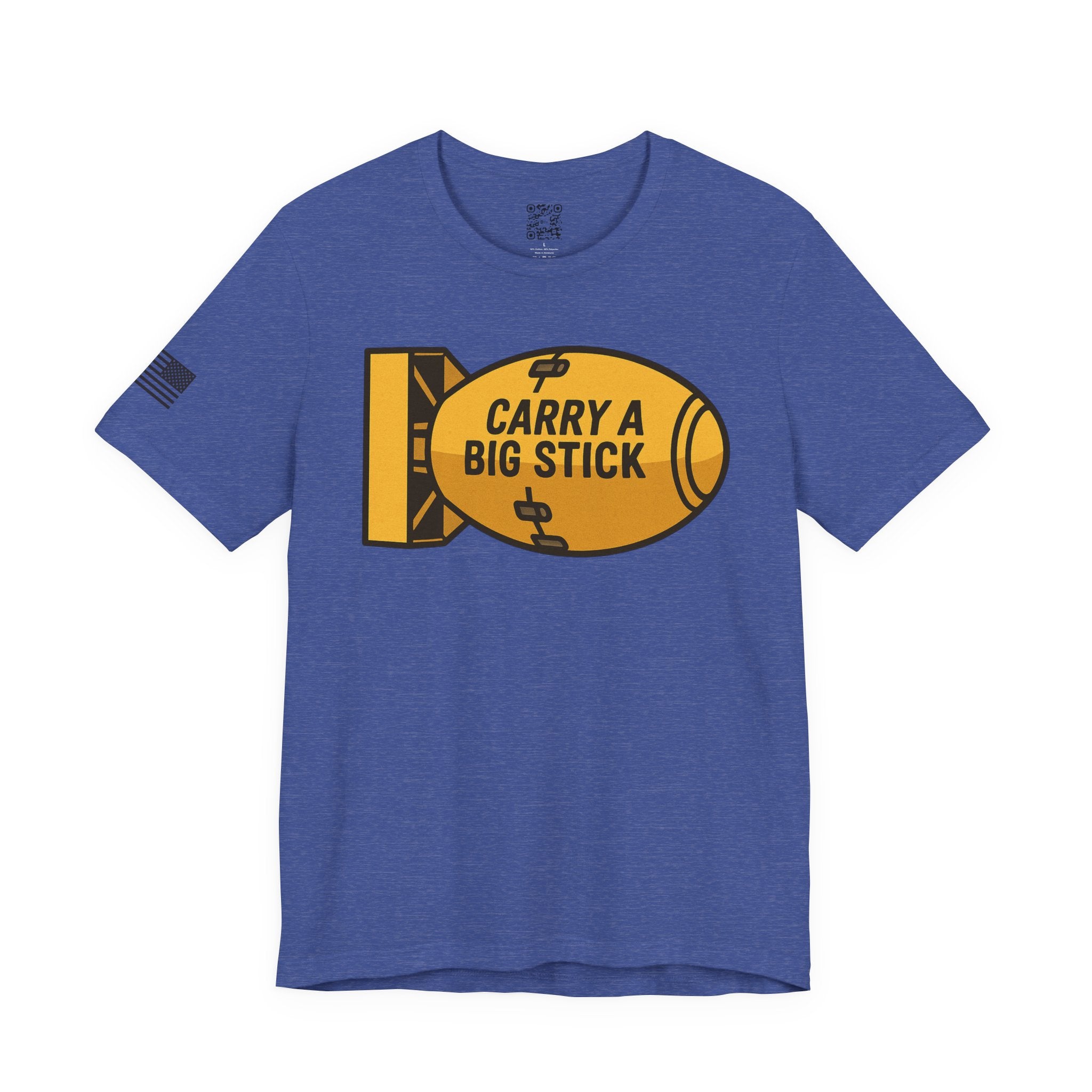 Carry A Big Stick T-Shirt