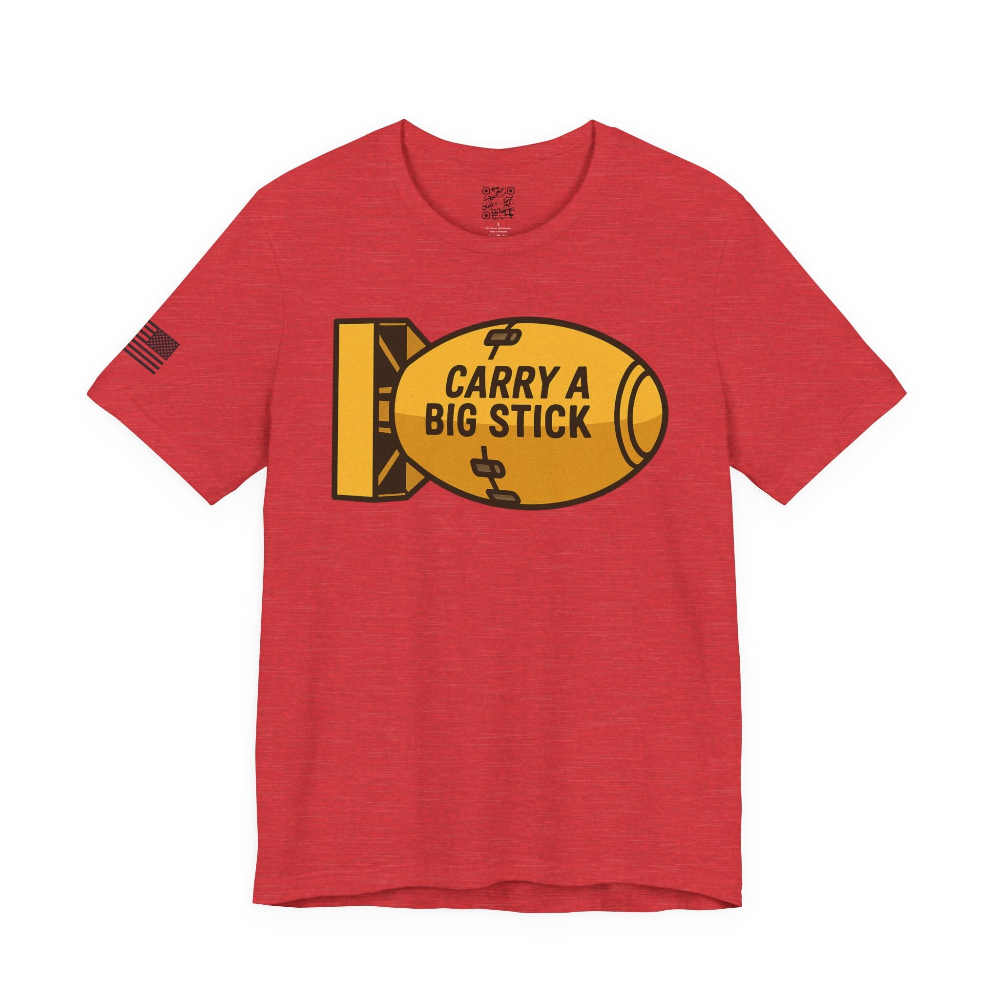Carry A Big Stick T-Shirt