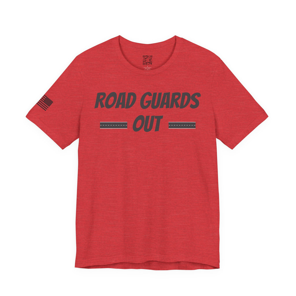 Road Guards T-Shirt