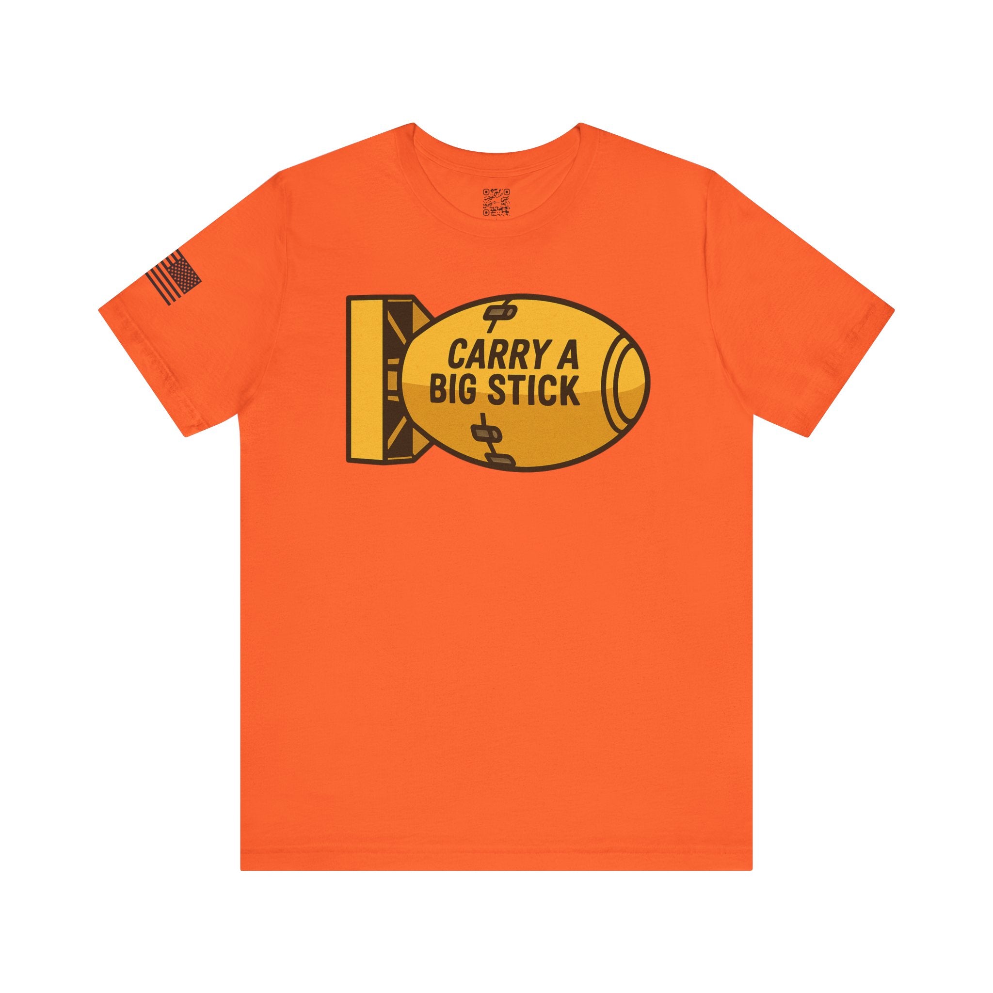 Carry A Big Stick T-Shirt