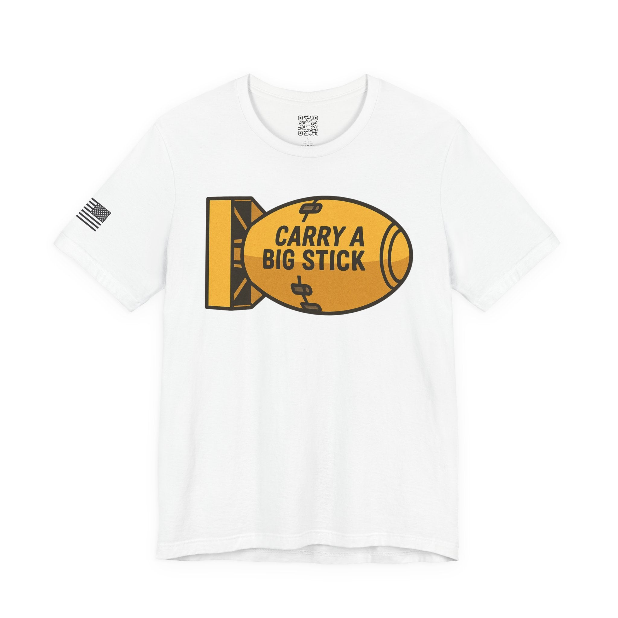 Carry A Big Stick T-Shirt